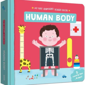 The Human Body (My First Animated Board Book)
