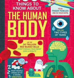 Usbourne 100 Things to Know About the Human Body