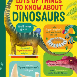 Usbourne Lots of Things to Know About Dinosaurs
