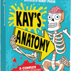 Voxblocks Kay's Anatomy: A Complete (and Completely Disgusting) Guide to the Human Body